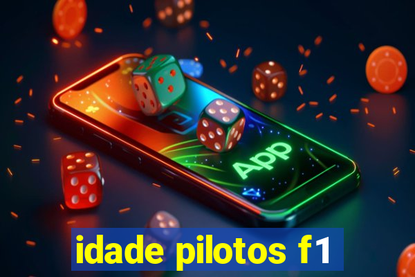 idade pilotos f1